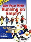 Are Your Kids Running on Empty?