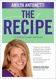 The Recipe: A fable for leaders and teams