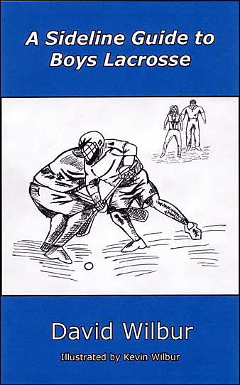 A Sideline Guide to Boys Lacrosse