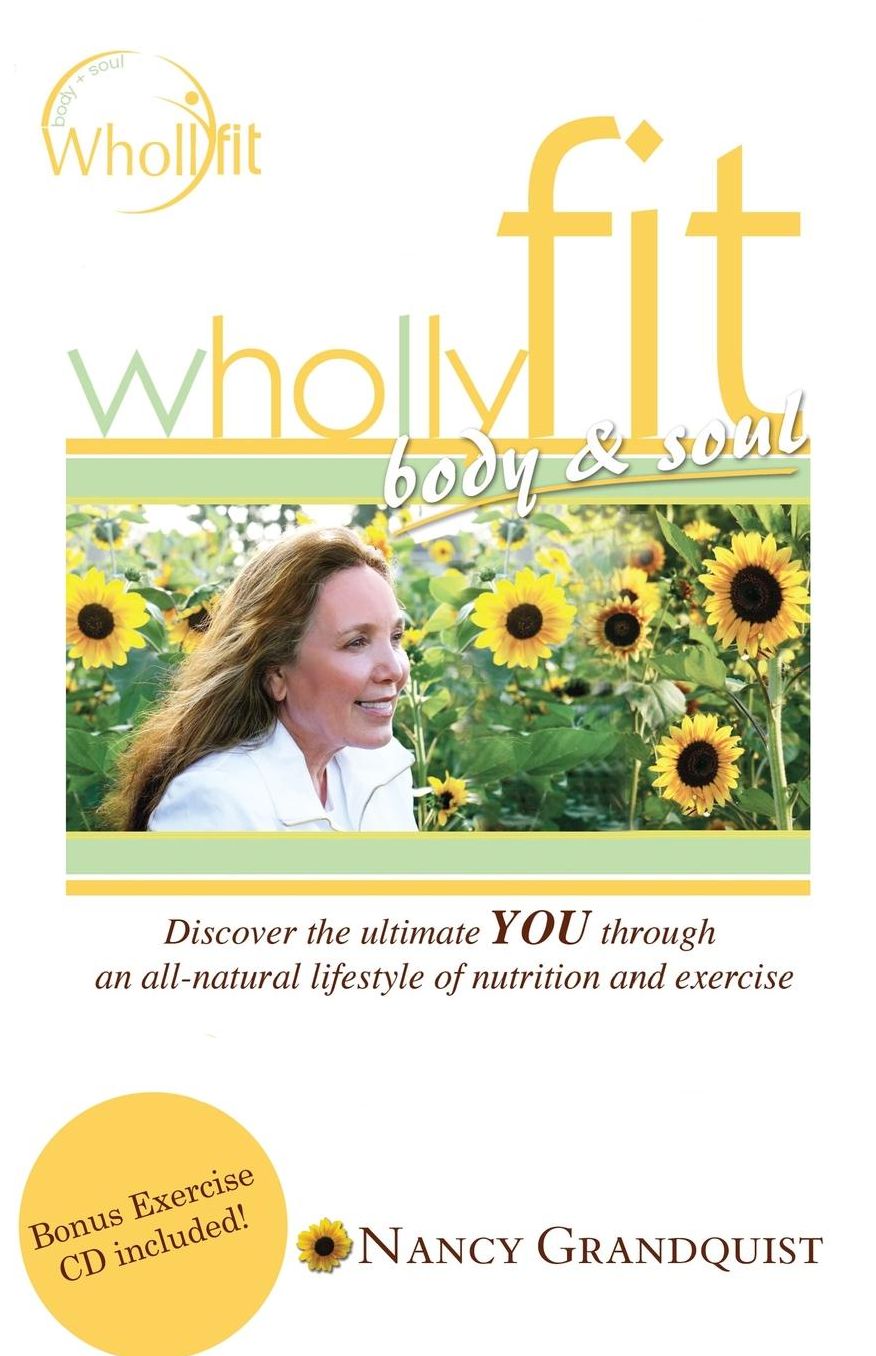 Wholly Fit: Body & Soul