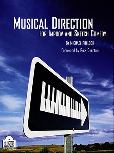 Musical Direction for Improv and Sketch Comedy
