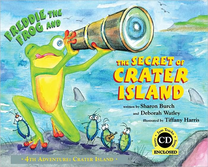 Freddie the Frog and the Secret of Crater Island: 4th Adventure: Crater Island