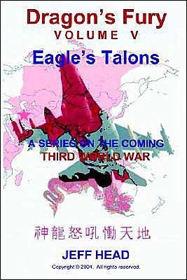 Dragon's Fury - Eagle's Talons (Vol. V)