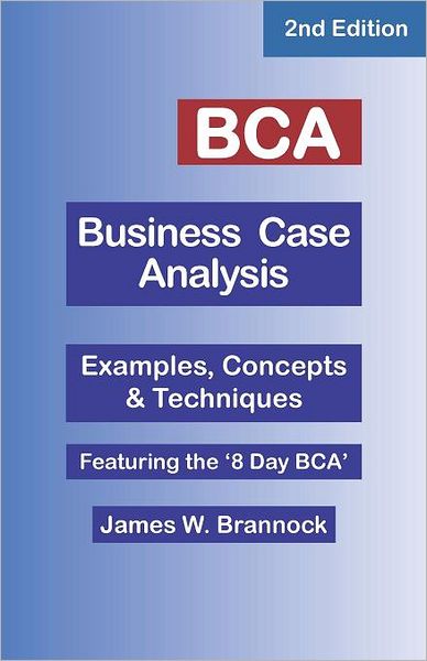 Bca Business Case Analysis