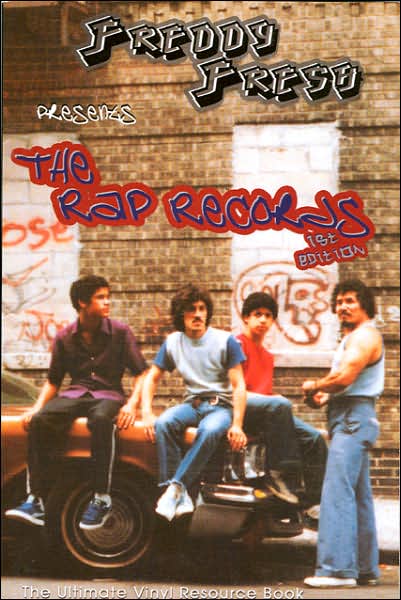 Freddy Fresh Presents: The Rap Records