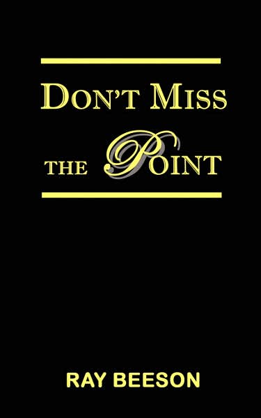 Don't Miss The Point