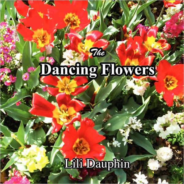 The Dancing Flowers