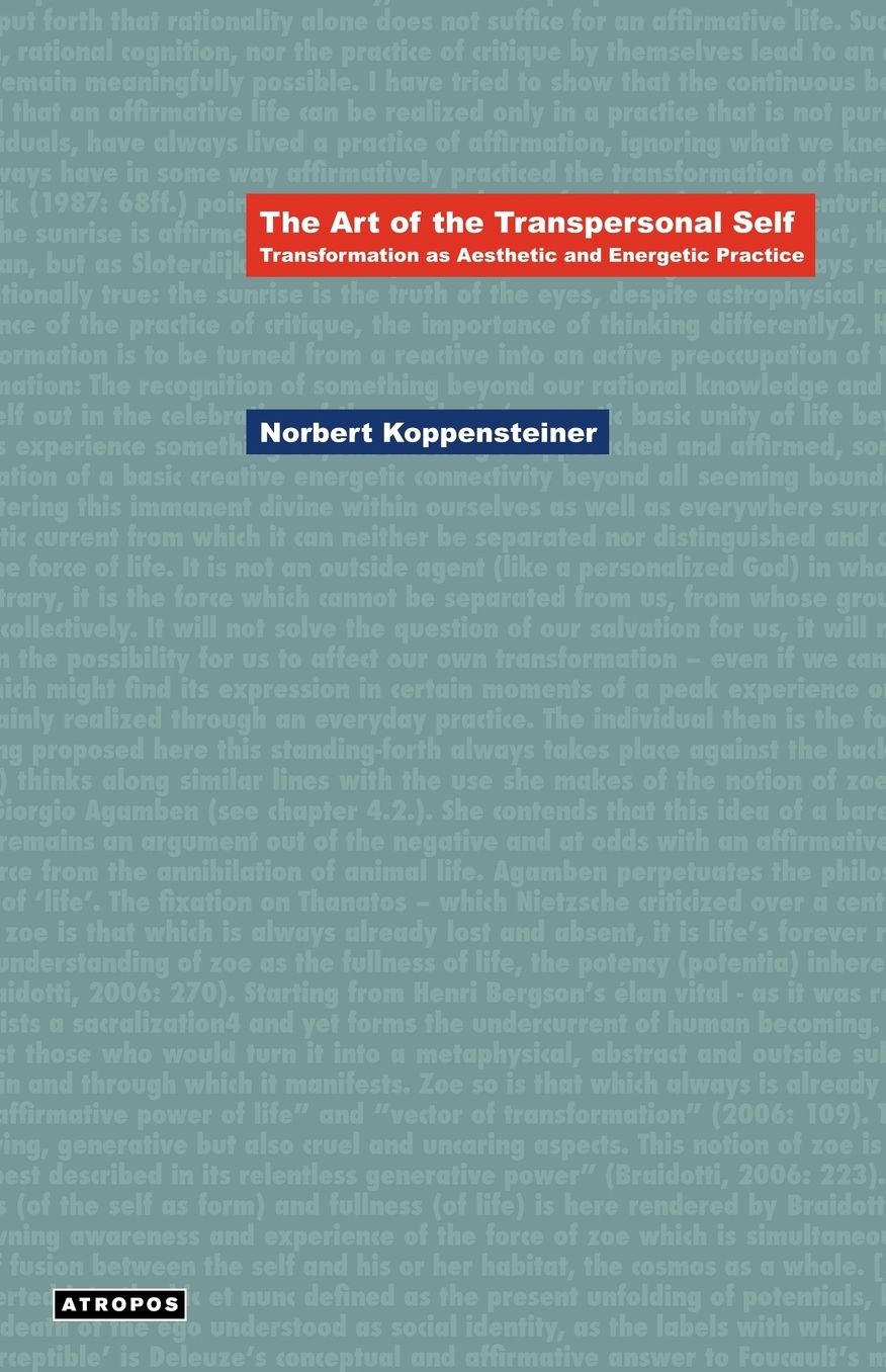 The Art of the Transpersonal Self: Transformation as Aesthetic and Energetic Practice