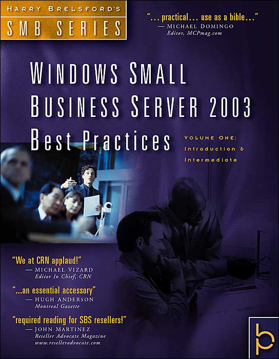 Windows Small Business Server 2003 Best Practices
