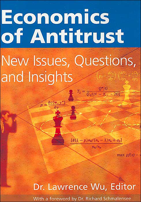 Economics of Antitrust: New Issues, Questions and Insights