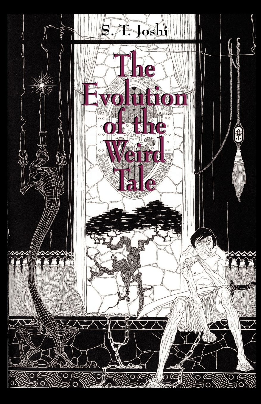 The Evolution Of The Weird Tale