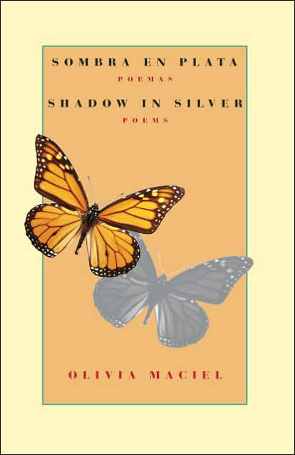 Sombra en plata / Shadow in Silver: A Bilingual Edition