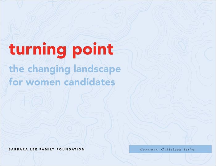 Turning Point: The Changing Landscape for Women Candidates
