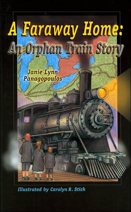 A Faraway Home: An Orphan Train Story