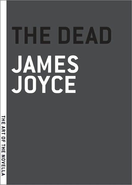The Dead (The Art of the Novella)