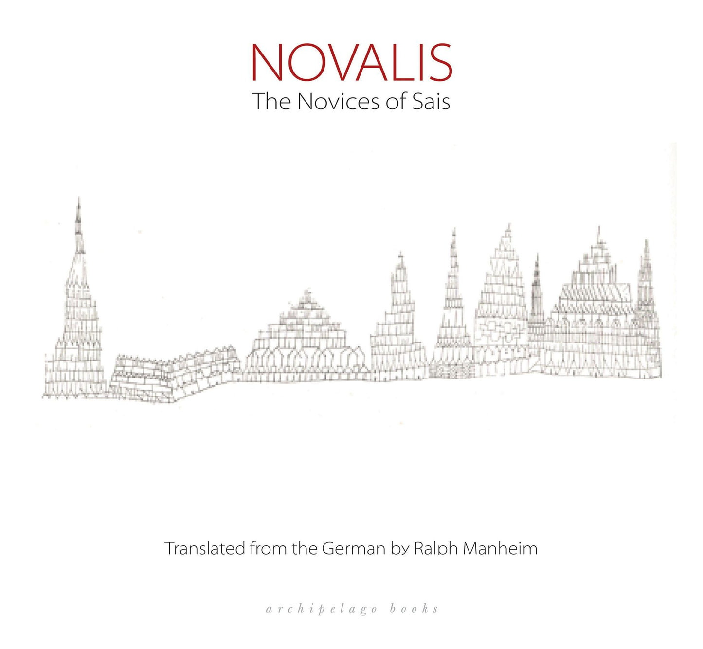 The Novices of Sais: With illustrations by Paul Klee