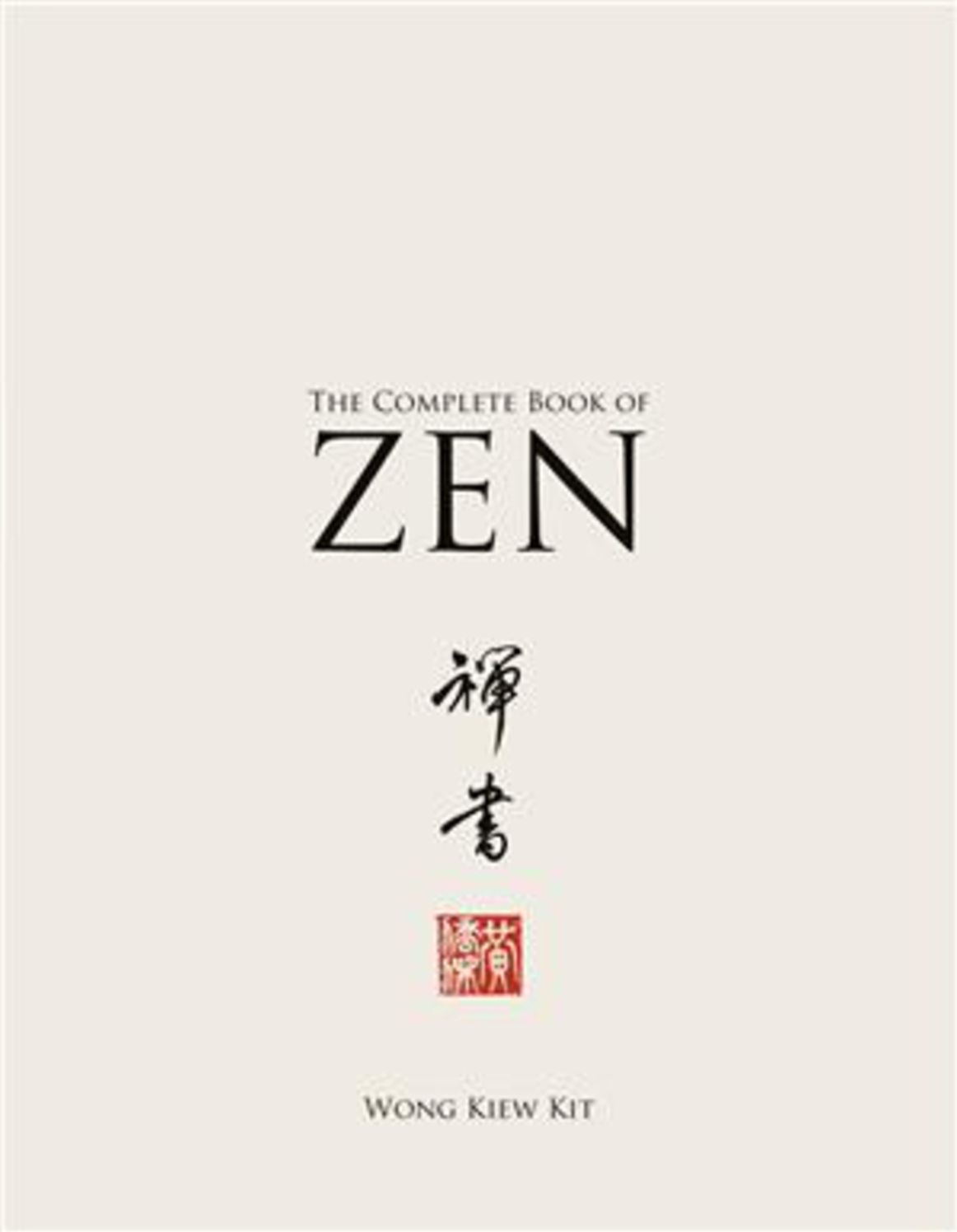 The Complete Book of Zen
