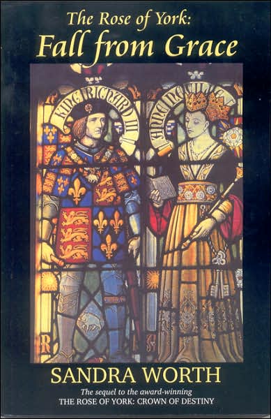 The Rose of York: Fall from Grace