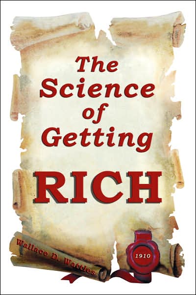 The Science Of Getting Rich