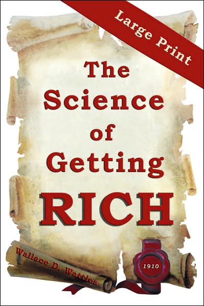 The Science Of Getting Rich