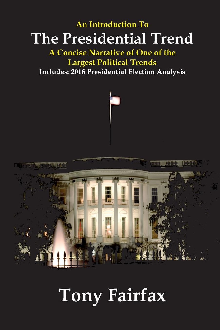 An Introduction to the Presidential Trend
