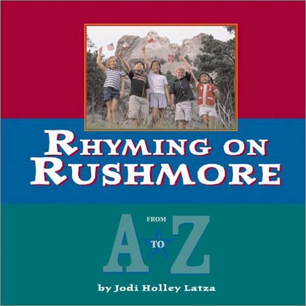 Rhyming on Rushmore: From A to Z