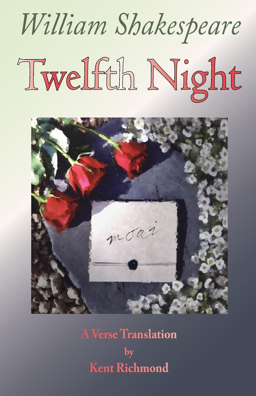 Twelfth Night: A Verse Translation in English