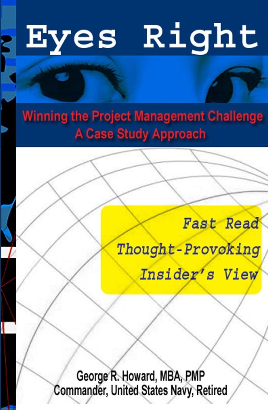 Eyes Right - Winning the Project Management Challenge