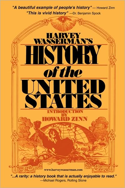 Harvey Wasserman's History Of The United States