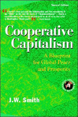 Cooperative Capitalism: A Blueprint for Global Peace and Prosperity