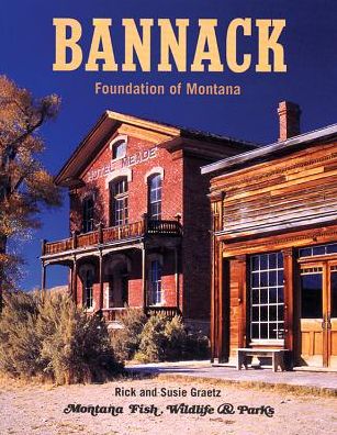 Bannack Foundation of Montana