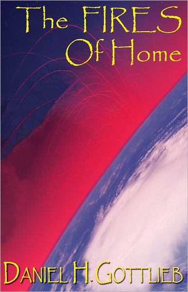 The FIRES OF Home