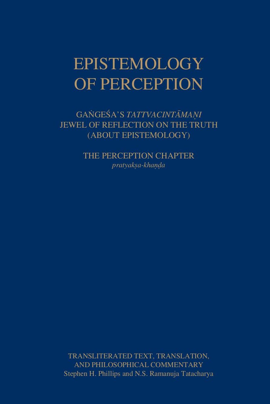 Epistemology of Perception: Gangesa's Tattvacintamani
