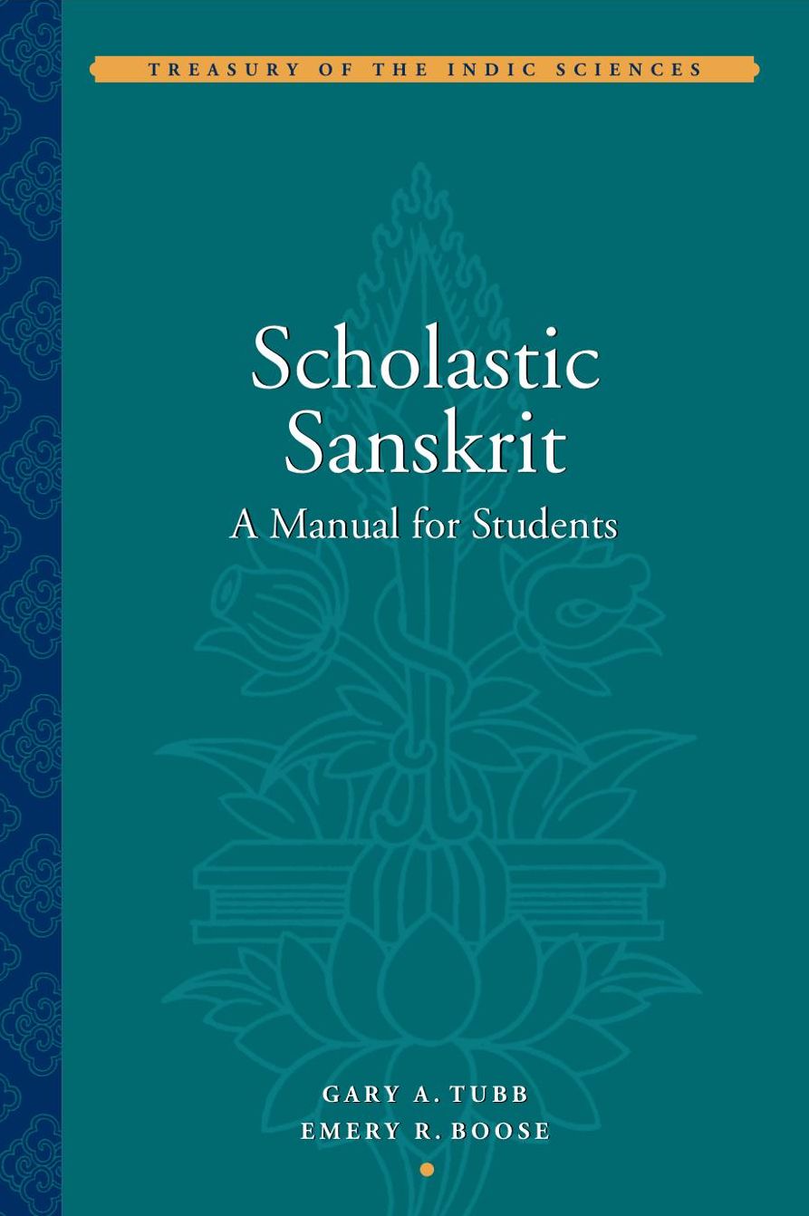 Scholastic Sanskrit: A Manual for Students