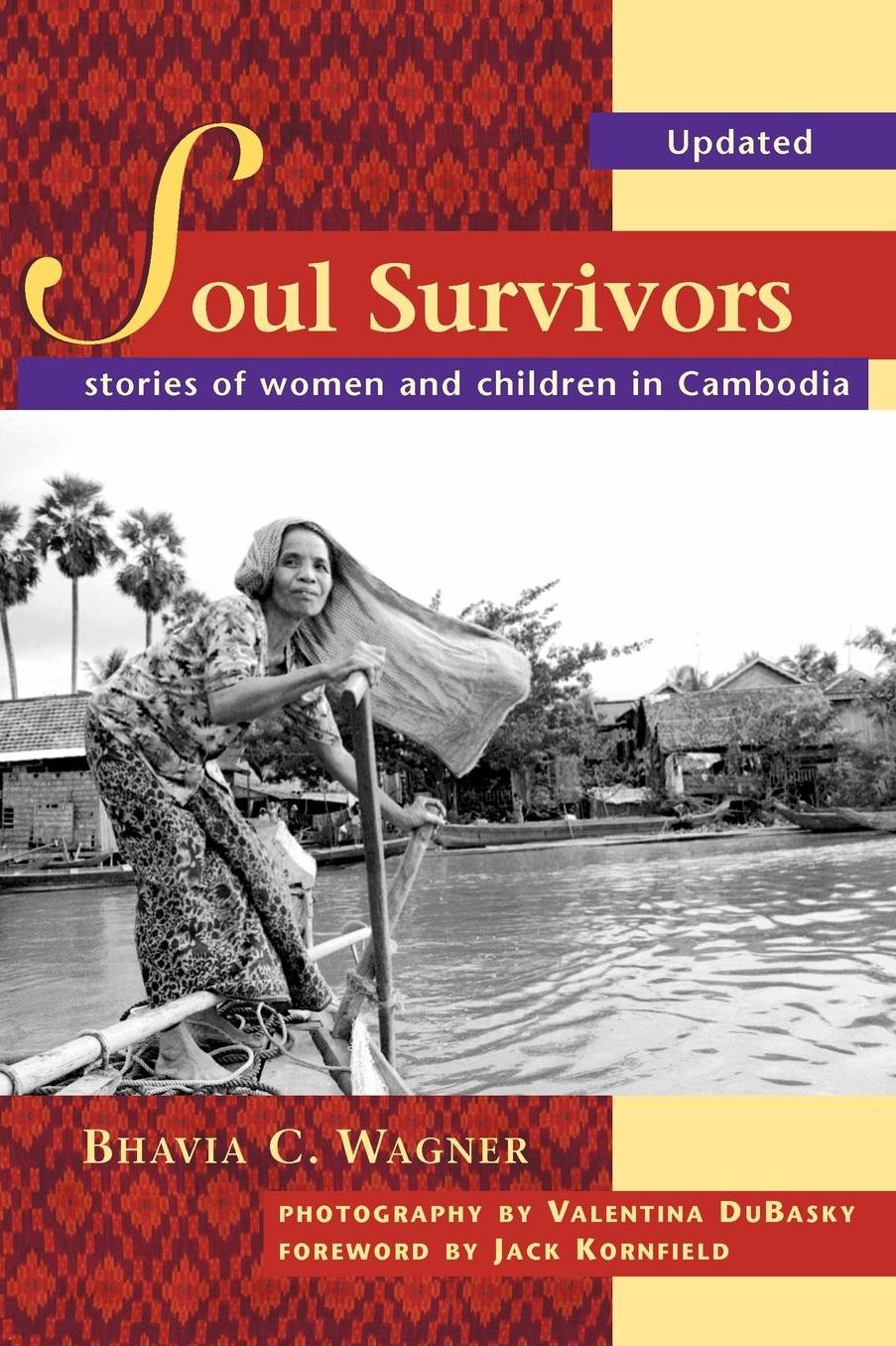 Soul Survivors: Stories of Women and Children in Cambodia