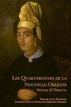 Les Quarteronnes de la Nouvelle-Orléans