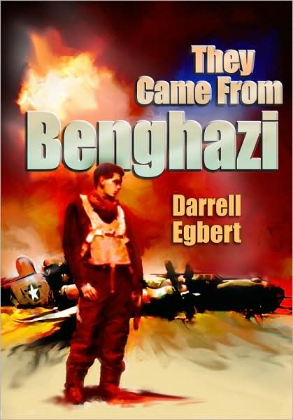 They Came from Benghazi