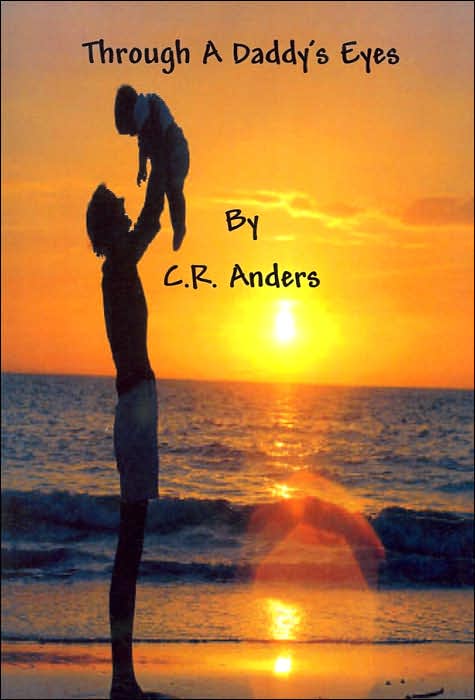 Through a Daddy's Eyes