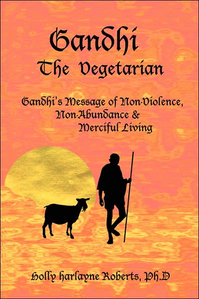 Gandhi The Vegetarian