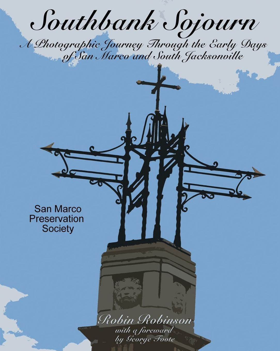 Southbank Sojourn: A Photographic Journey Through the Early Years of San Marco and South Jacksonville