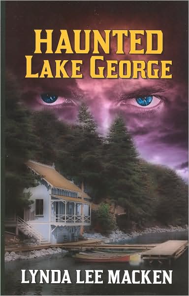 Haunted Lake George: History, Mystery and Legend