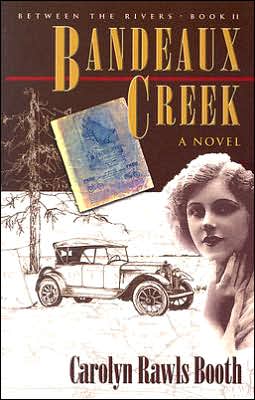 Bandeaux Creek: Between the Rivers, Part II