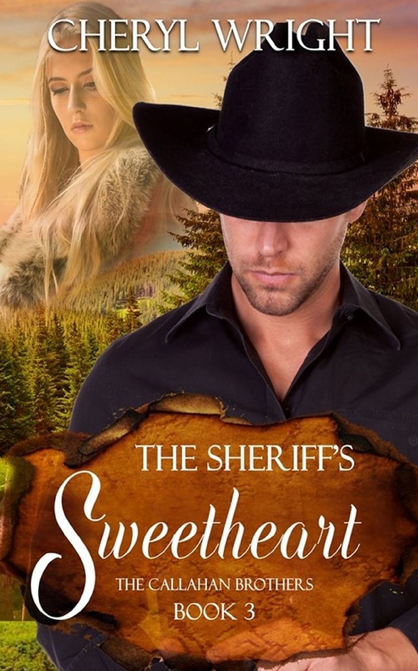 The Sheriff"s Sweetheart