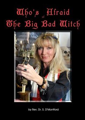 Who's Afraid of the Big Bad Witch