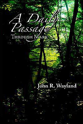 A Daily Passage Through Mark