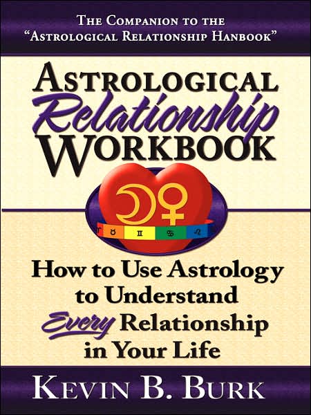 Astrological Relationship Workbook