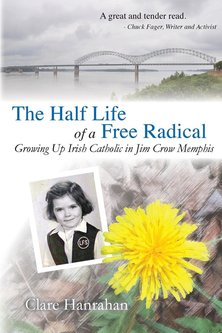 The Half-Life of a Free Radical: Growing Up Irish Catholic in Jim Crow Memphis