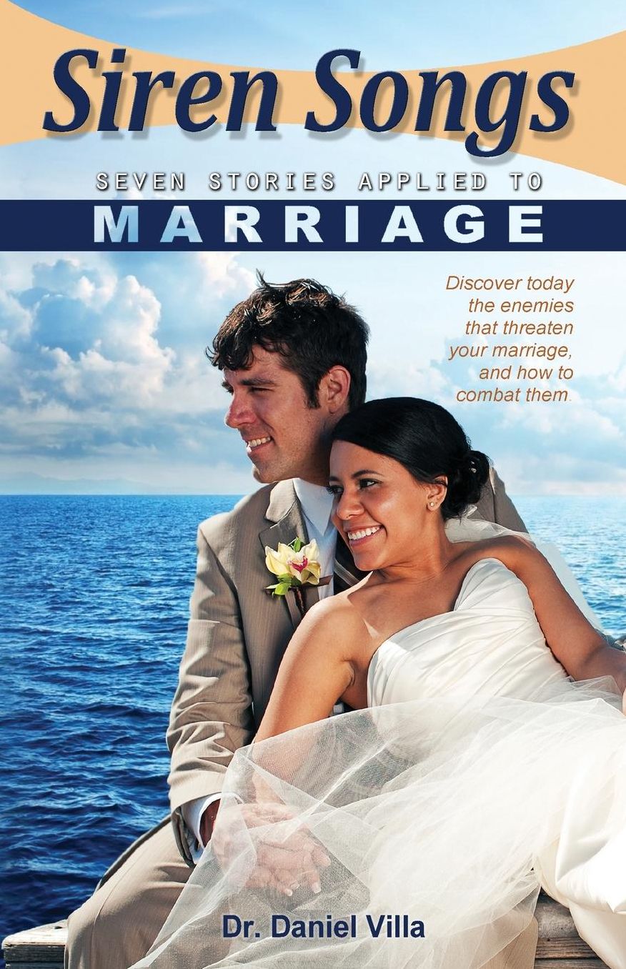 Siren Songs: Seven Stories Applied to Marriage