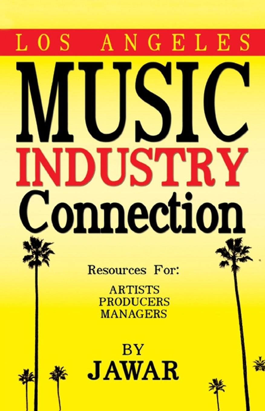 Los Angeles Music Industry Connection: Resources for Artists, Producers, Managers
