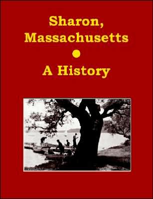 Sharon, Massachusetts - A History